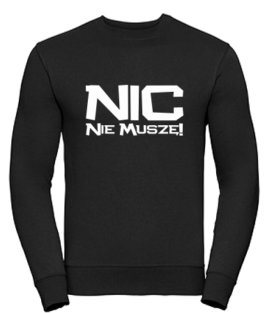 Nic nie muszę