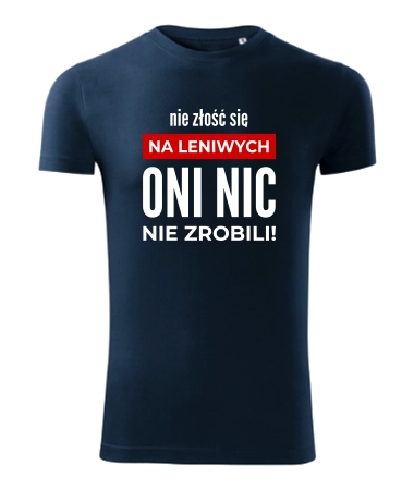 Nie złość się na leniwych