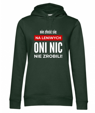 Nie złość się na leniwych