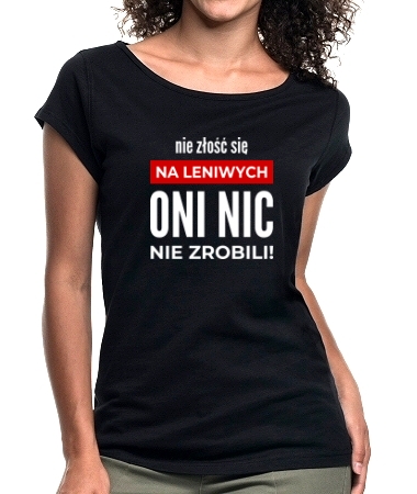 Nie złość się na leniwych