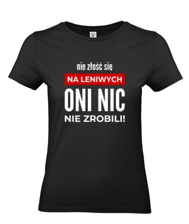 Nie złość się na leniwych