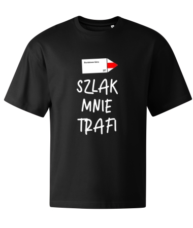 Szlak mnie trafi