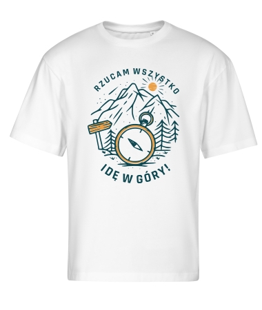 Rzucam wszystko idę w góry