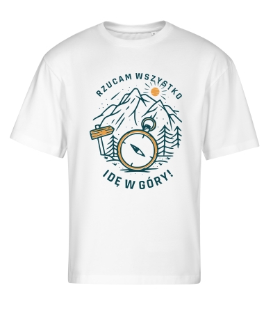 Rzucam wszystko idę w góry