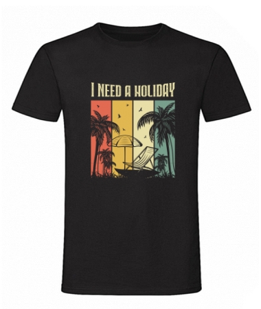 I need a holiday